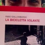 Torna mercoledì a Palermo La Bicicletta Volante di Fabio Giallombardo